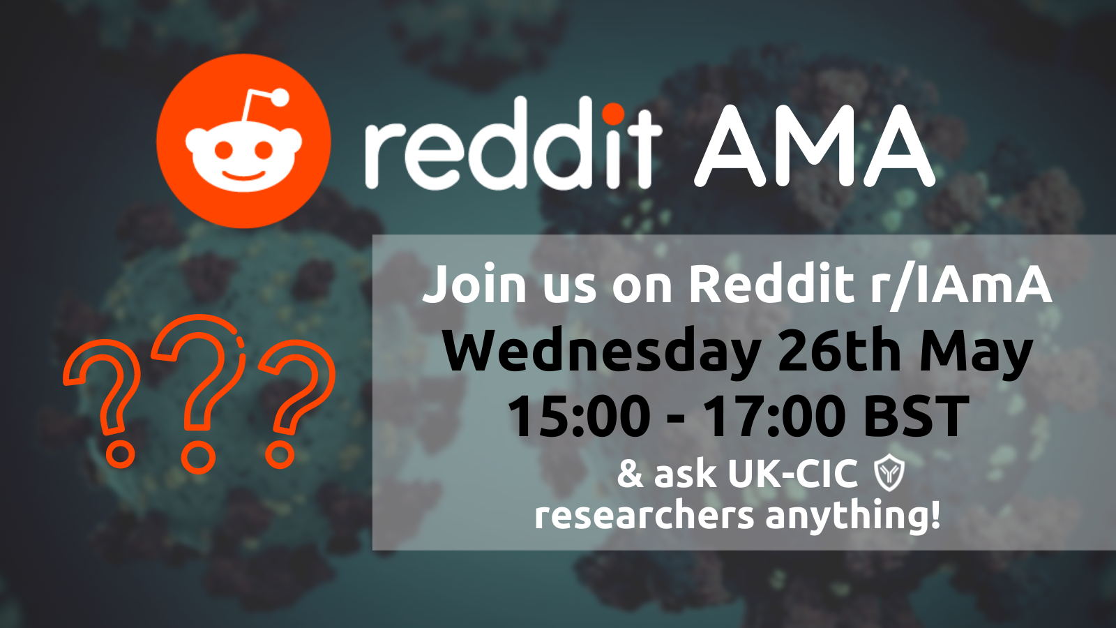 Join us on Reddit r/IAmA on Wednesday 26 May, 15:00 BST, and ask UK-CIC researchers anything