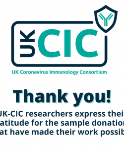 UK-CIC researchers express their gratitude for the sample donations that have made their research possible